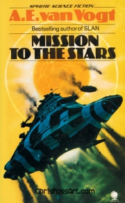 AE Van Vogt, Mission to the stars