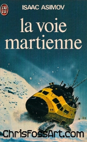 Asimov, La Voie Martienne